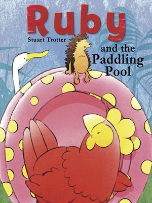 cover image of Ruby and the Paddling Pool